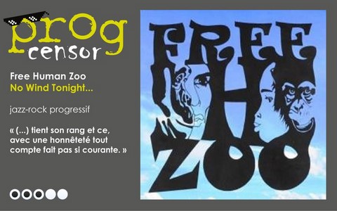 Free Human Zoo - No Wind Tonight...