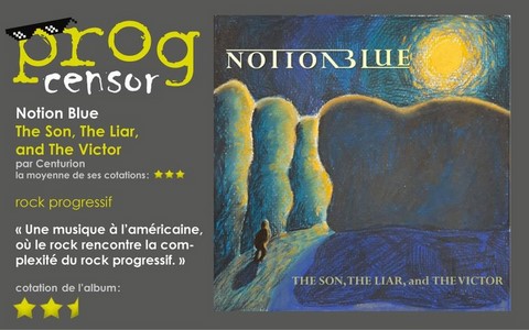 Notion Blue - The Son, The Liar, and The Victor