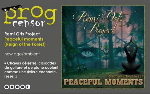 Rémi Orts Project - Peaceful moments (Reign of the Forest)